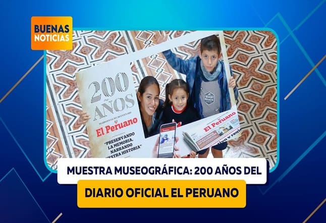 MUESTRA MUSEOGRÁFICA: 200 AÑOS DEL DIARIO OFICIAL EL PERUANO